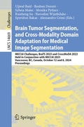 Cover: Brain Tumor Segmentation, and Cross-Modality Domain Adaptation for Medical Image Segmentation - Springer