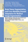 Cover: Brain Tumor Segmentation, and Cross-Modality Domain Adaptation for Medical Image Segmentation - Springer