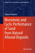 Cover: Monotonic and Cyclic Performance of Sand from Natural Alluvial Deposits - Springer
