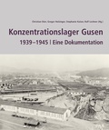 Cover: Konzentrationslager Gusen 1939  -1945 - new academic press