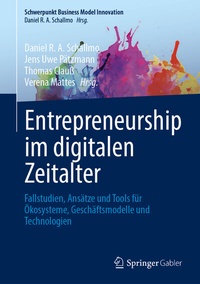 Abbildung von: Entrepreneurship im digitalen Zeitalter - Springer Gabler