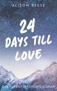 Abbildung von: 24 Days till Love - BoD