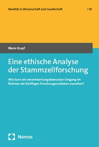 Abbildung von: Eine ethische Analyse der Stammzellforschung - Nomos