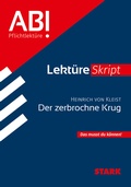 Cover: STARK Heinrich von Kleist: Der zerbrochne Krug - Deutsch - Lekt&uuml;reSkript - Stark Verlag