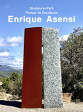 Cover: Enrique Asensi - SkulpturenPark und Ausstellungshalle - Seippel, R