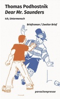 Bild: Dear Mr. Saunders - parasitenpresse