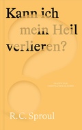 Cover: Kann ich mein Heil verlieren? - Verbum Medien