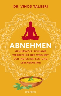 Abbildung von: Abnehmen - Goldegg Verlag GmbH