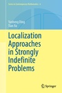 Cover: Localization Approaches in Strongly Indefinite Problems - Springer