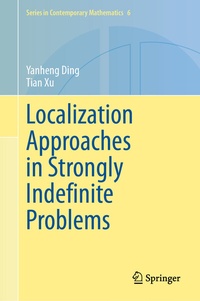 Abbildung von: Localization Approaches in Strongly Indefinite Problems - Springer