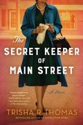 Cover: The Secret Keeper of Main Street - William Morrow Paperbacks