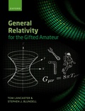 Cover: General Relativity for the Gifted Amateur - Oxford University Press