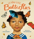 Cover: If You Like Butterflies - Little, Brown Young Readers