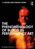 Cover: The Phenomenology of Blood in Performance Art - Routledge