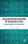 Cover: Secularism and Freedom of Religion in Italy - Routledge