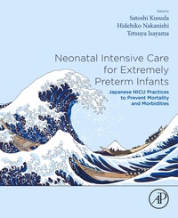 Abbildung von: Neonatal Intensive Care for Extremely Preterm Infants - Academic Press