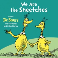 Enlarge image Cover: We Are the Sneetches - Random House Books for Young Readers