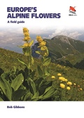 Abbildung von: Europe's Alpine Flowers - University of Pennsylvania Press, Inc.