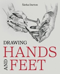 Abbildung von: Drawing Hands and Feet - The Crowood Press Ltd