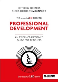 Enlarge image Cover: The researchED Guide to Professional Development: An evidence-informed guide for teachers - John Catt