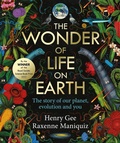 Cover: The Wonder of Life on Earth - Macmillan Children's Books