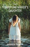 Cover: The Tombstone Maker's Daughter - West End Publications
