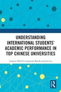 Cover: Understanding International Students' Academic Performance in Top Chinese Universities - Routledge