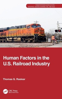 Abbildung von: Human Factors in the U.S. Railroad Industry - CRC Press