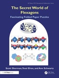 Cover: The Secret World of Flexagons - CRC Press