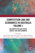 Cover: Competition Law and Economics in Australia, Volume I - Routledge