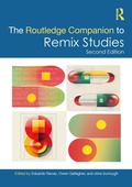 Cover: The Routledge Companion to Remix Studies - Routledge