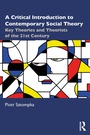 Cover: A Critical Introduction to Contemporary Social Theory - Routledge