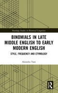 Cover: Binomials in Late Middle English to Early Modern English - Routledge