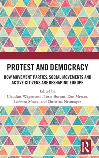 Enlarge image Cover: Protest and Democracy - Routledge