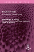 Bild: Lawless Youth - Routledge