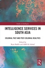 Cover: Intelligence Services in South Asia - Routledge