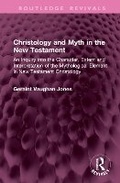 Abbildung von: Christology and Myth in the New Testament - Routledge