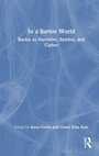 Cover: In a Barbie World - Routledge