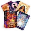 Cover: The Atomic Element Healing Oracle - Hay House Inc