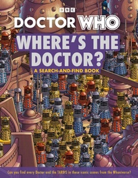 Enlarge image Cover: Doctor Who: Where's the Doctor? - BBC Children's Books