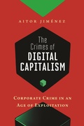 Bild: The Crimes of Digital Capitalism - New York University Press