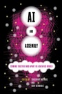 Cover: AI and Assembly - Stanford University Press