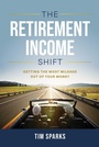 Cover: The Retirement Income Shift - Simon + Schuster LLC