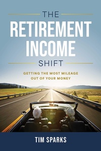 Enlarge image Cover: The Retirement Income Shift - Simon + Schuster LLC