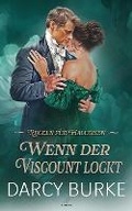 Cover: Wenn der Viscount lockt - Zealous Quill Press