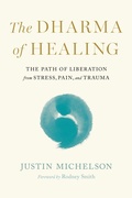 Cover: Dharma of Healing,The - Shambhala Publications Inc