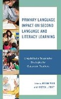 Cover: Primary Language Impact on Second Language and Literacy Learning - Lexington Books
