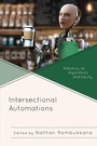 Cover: Intersectional Automations - Lexington Books