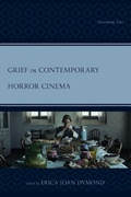 Cover: Grief in Contemporary Horror Cinema - Lexington Books