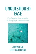 Cover: Unquestioned Ease - Lexington Books